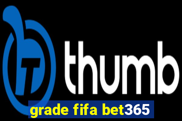 grade fifa bet365